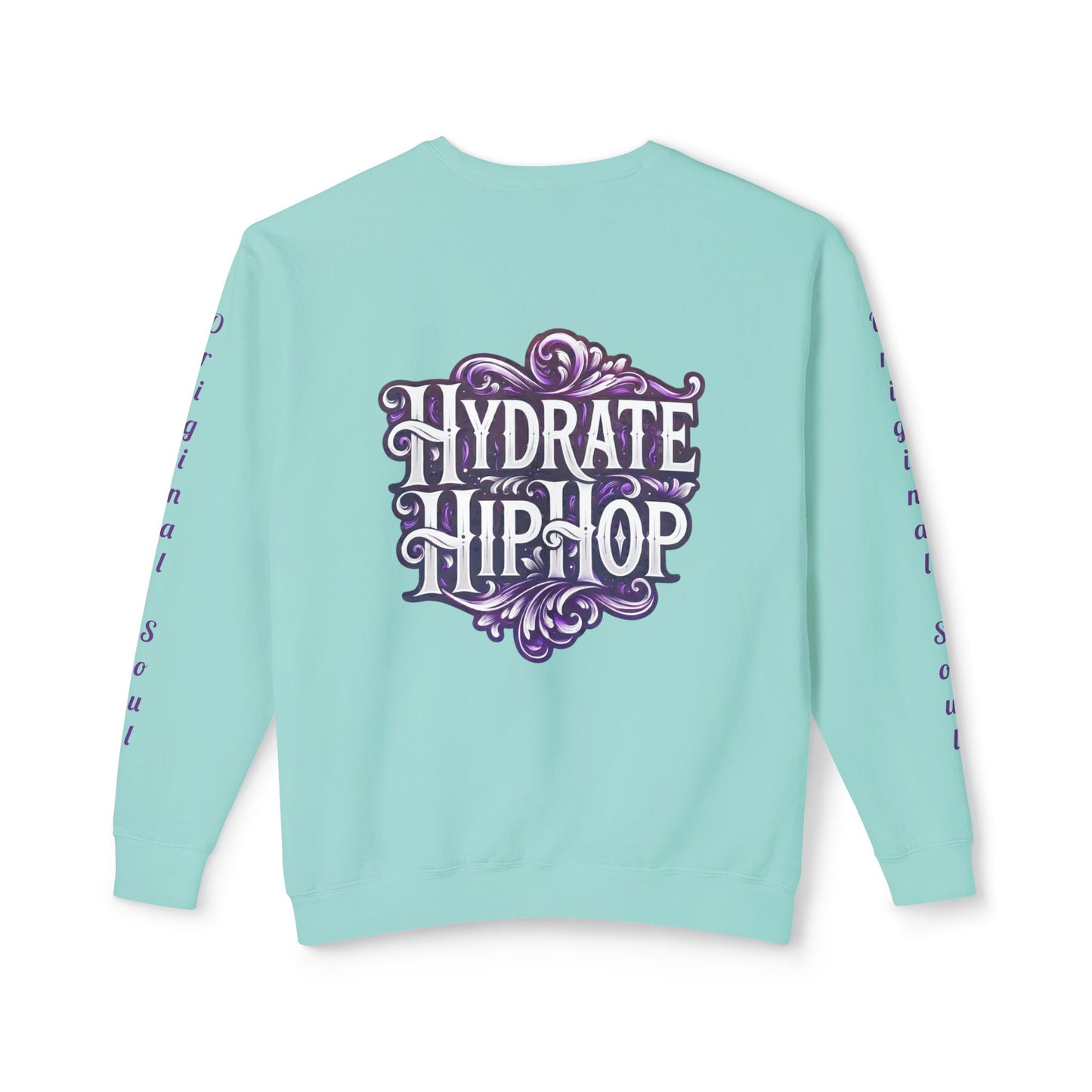 Hydrate Hip Hop Crewneck Sweatshirt — Retro Script Logo Pullover