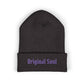 Original Soul Embroidered Beanie — Classic Cuffed Knit Hat