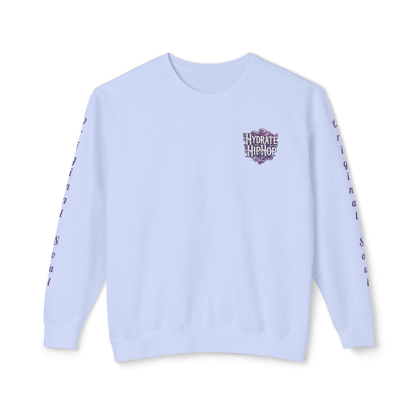 Hydrate Hip Hop Crewneck Sweatshirt — Retro Script Logo Pullover