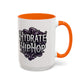 Hydrate Hip Hop Accent Coffee Mug – Retro Script Beverage Cup (11/15oz)