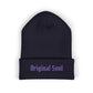 Original Soul Embroidered Beanie — Classic Cuffed Knit Hat