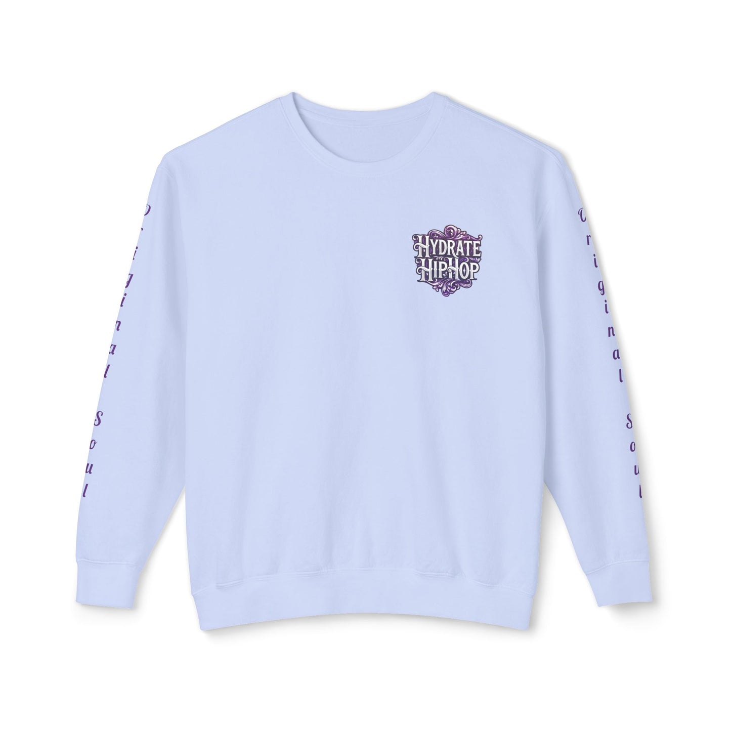 Hydrate Hip Hop Crewneck Sweatshirt — Retro Script Logo Pullover