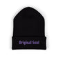 Original Soul Embroidered Beanie — Classic Cuffed Knit Hat