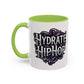 Hydrate Hip Hop Accent Coffee Mug – Retro Script Beverage Cup (11/15oz)
