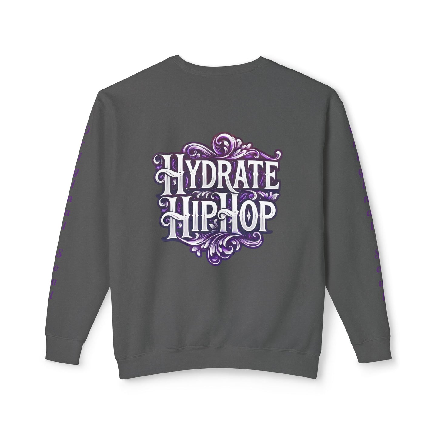 Hydrate Hip Hop Crewneck Sweatshirt — Retro Script Logo Pullover