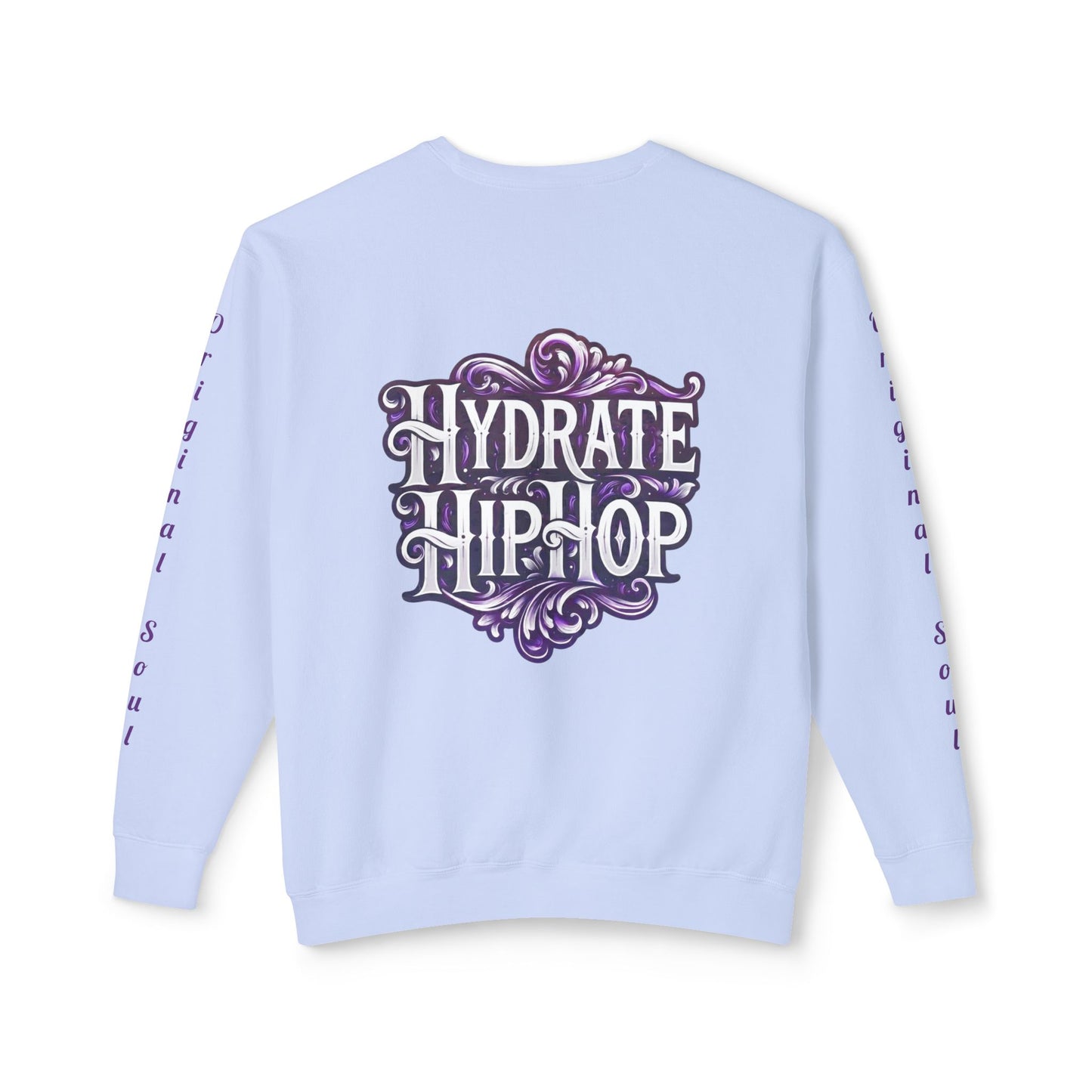 Hydrate Hip Hop Crewneck Sweatshirt — Retro Script Logo Pullover