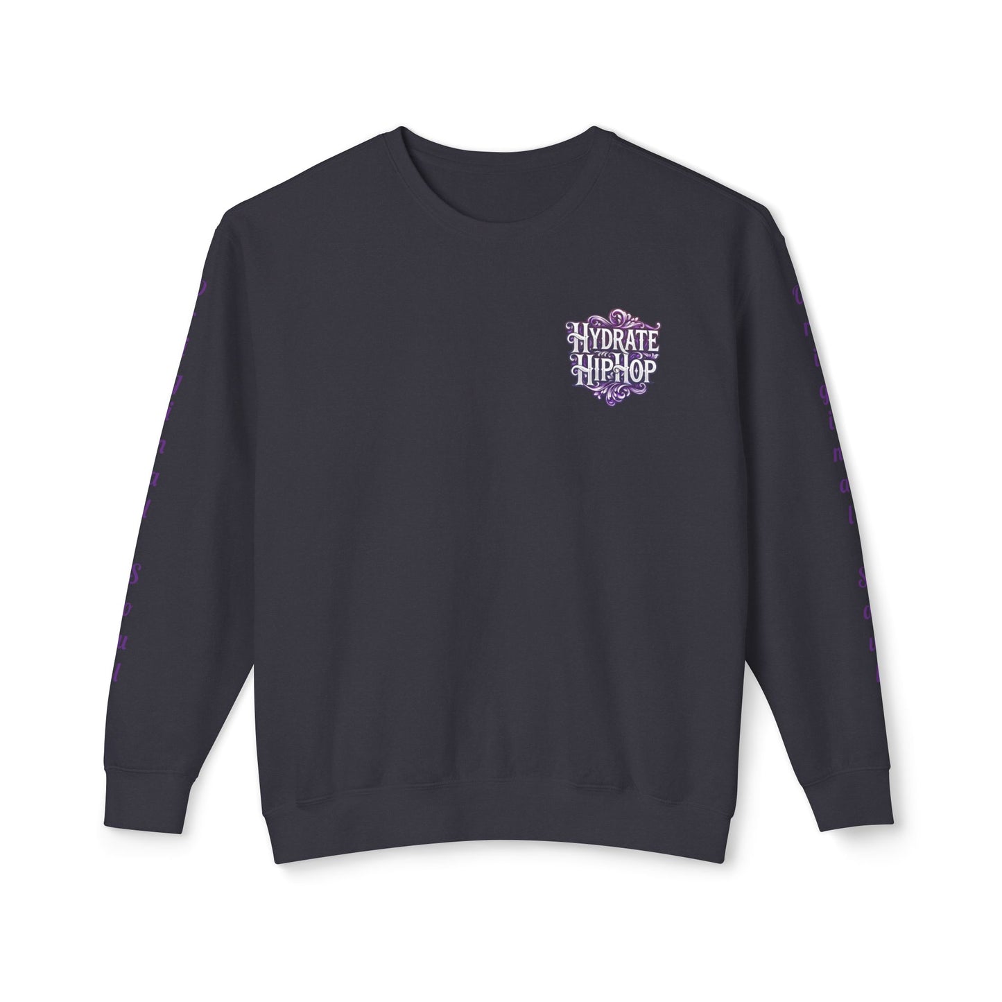 Hydrate Hip Hop Crewneck Sweatshirt — Retro Script Logo Pullover