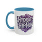 Hydrate Hip Hop Accent Coffee Mug — Purple Typography Tea & Coffee Cup (11/15oz)
